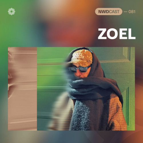 NWDCAST:082 - Zoel