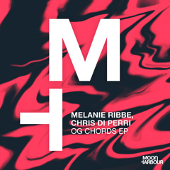 Melanie Ribbe, Chris Di Perri - OG Chords [Moon Harbour]