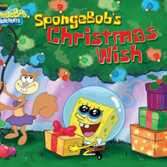 [Access] KINDLE ✓ SpongeBob's Christmas Wish (SpongeBob SquarePants) by  Kim Ostrow,W