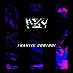 K89 - Frantic Control (Out now on Colombian Fighters V​.​A)