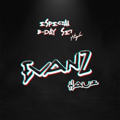 Evanz  Hauz - ESPECIAL BDAY SET HIGH 002#