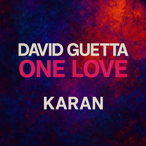 One Love - David Guetta (Karan Remix) *Vocals Filtered For Copyright/Free Download