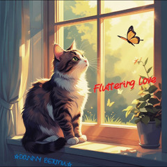 Fluttering Love