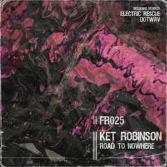 Ket Robinson - Clara (dotwav Remix) [FR025 | Premiere]