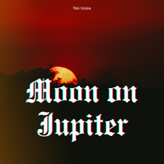 The Moon Above Jupiter