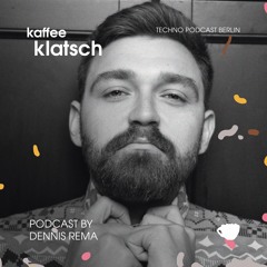 Kaffeeklatsch Podcast by Dennis Rema