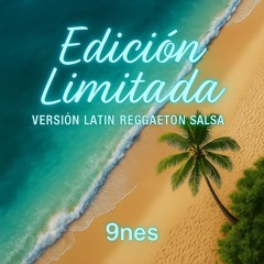 Mixea_MediumWarm_hd_Edición Limitada (Versión Latin Reggaeton Salsa).wav