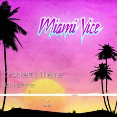 Miami Vice - Crockets Theme (VS Green Velvet Preacherman, Jonas Karma Edit)