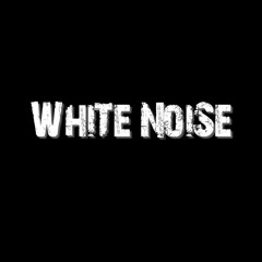 White Noise - Don't Give It Up