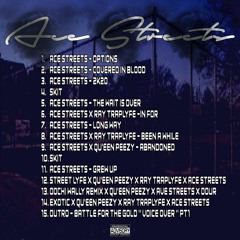 Ace Streets - Grew Up