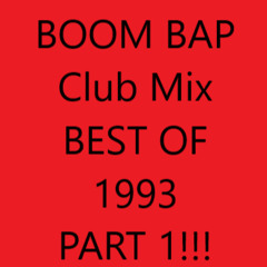 Boom Bap Club Mix 90's to the 2k//Best of 1993 Boom Bap Part 1