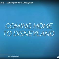 Disneyland Paris Reopening Theme Song - Coming Home To Disneyland