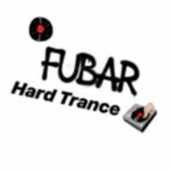 FUBAR Hard Trance