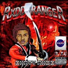 Dxrty Rxdd - Rxdd Ranger