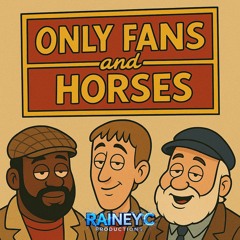Only Fans & Horses Ft (Kasst,P Money & Little Dee) Remix