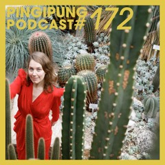 Pingipung Podcast 172: Lydia Pfefferkorn - Don’t Struggle (If Love Is a Jungle)