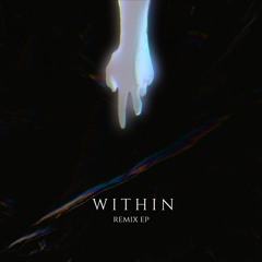 Piram - Within (Zoned Out Remix)