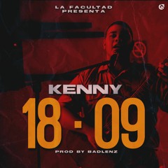 Kenny - 18/Sept./19 - Prod by. Bad Lenz/La Facultad
