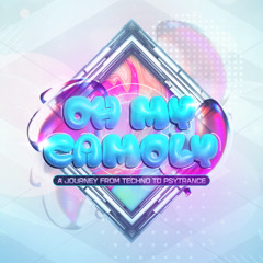 Timo Lissy @ Oh My Camoly (Jorney from Psytech to Prog)