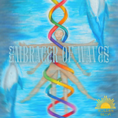 Embracer of Waves (Mix) - 2 Hour Journey