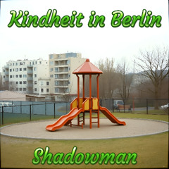 Kindheit In Berlin