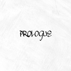 PROLOGUE (feat. HunnBoy, swAllOw & Nvudi)