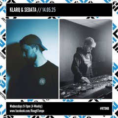 KLARQ & SEDATA // ROUGH TEMPO 14.05.25