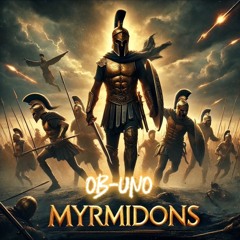 MYRMIDONS