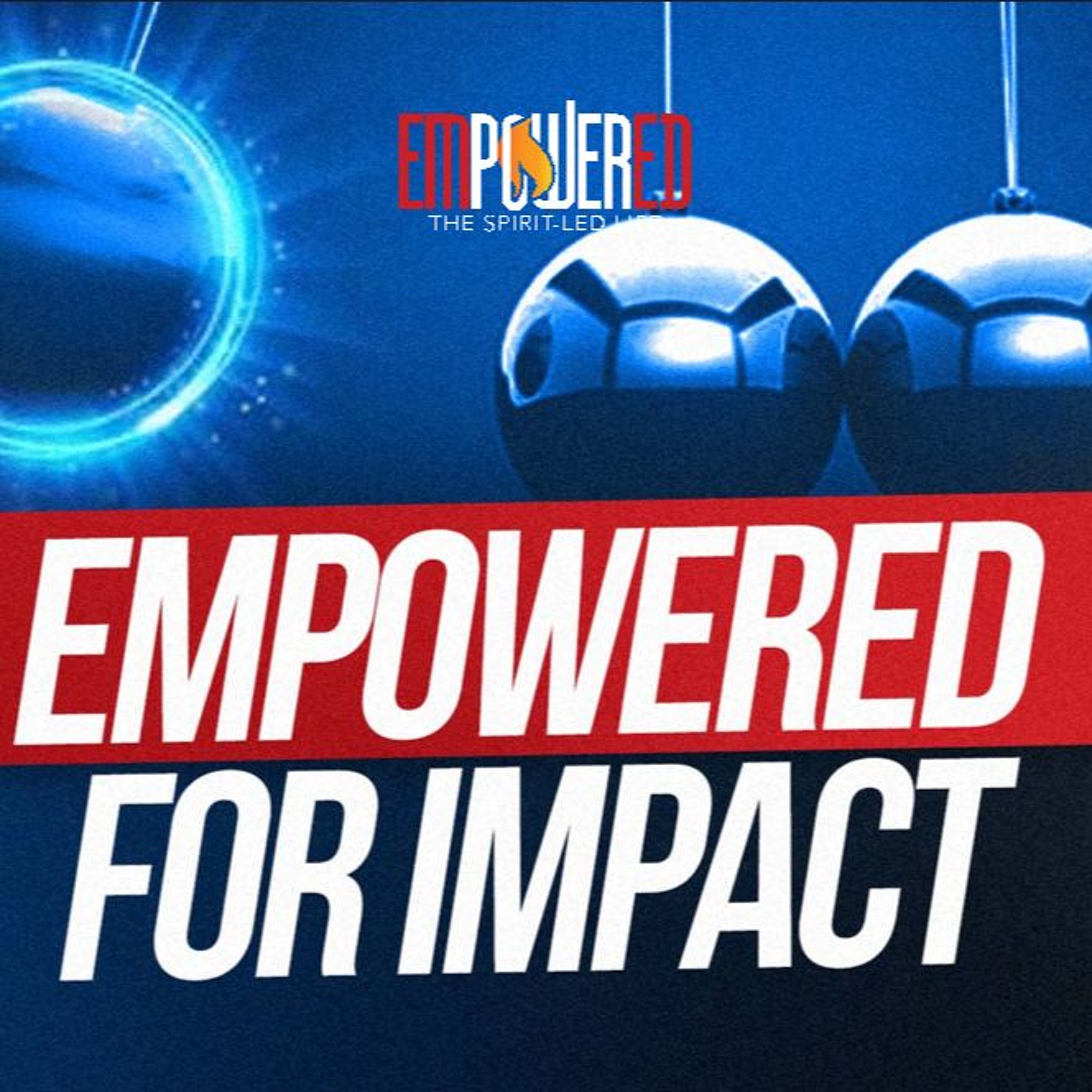 Empowered For Impact
