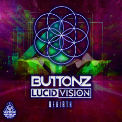 BUTTONZ, Lucid Vision - Rebirth (Grand Alliance Music)