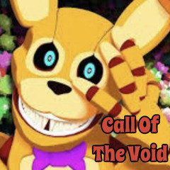 FNaF INTO THE PIT SONG: „Call Of The Void”  by KryFuZe