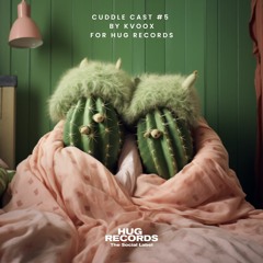 Cuddle cast #5 - Kvoox