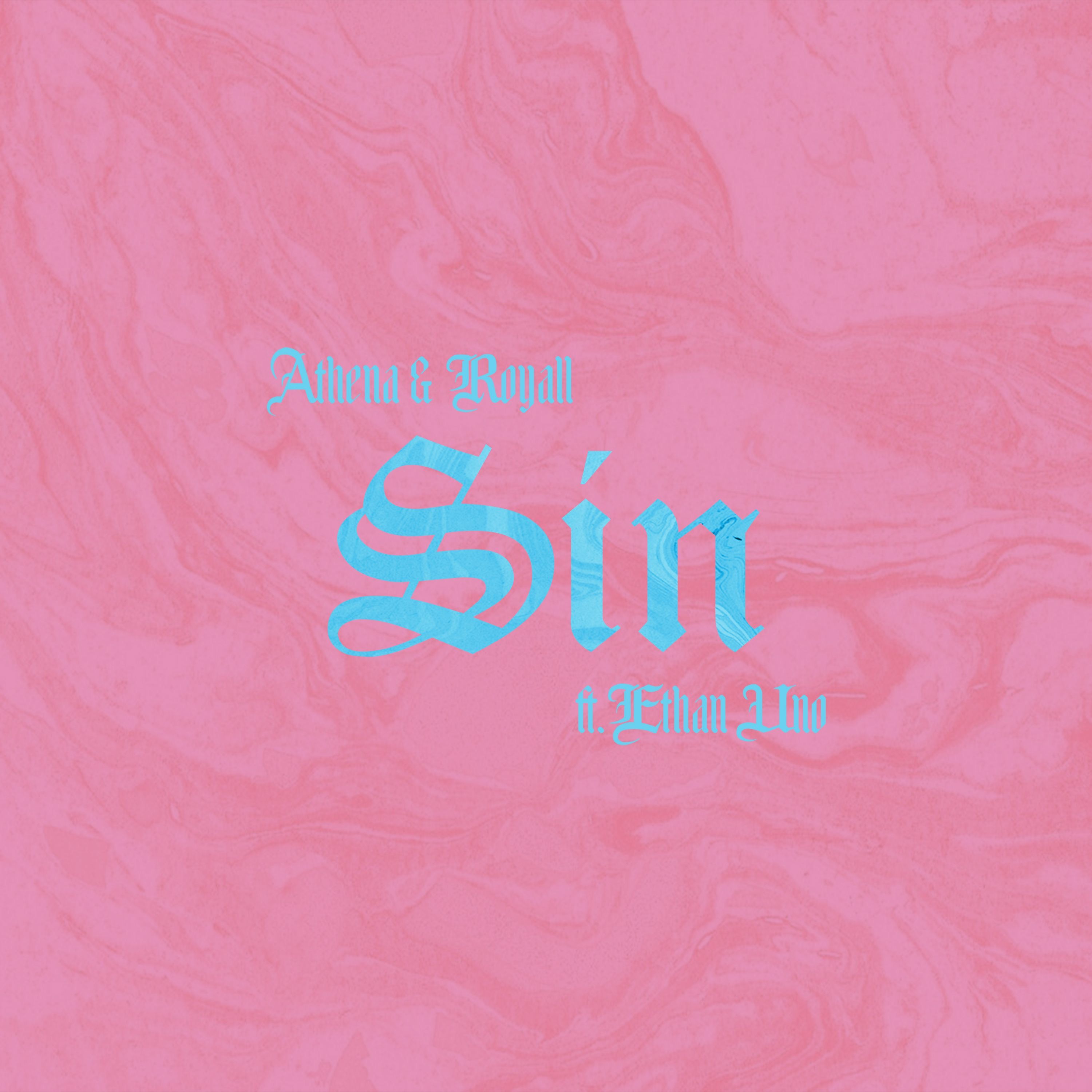 Pixie Athena & Royall - Sin (feat. Ethan Uno) episode artwork