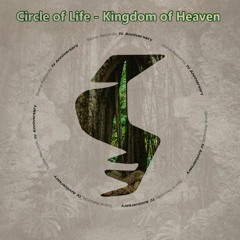 Circle of Life - Kingdom of Heaven