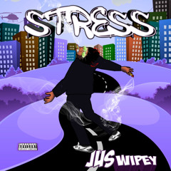 JuSwipey - “Stress”
