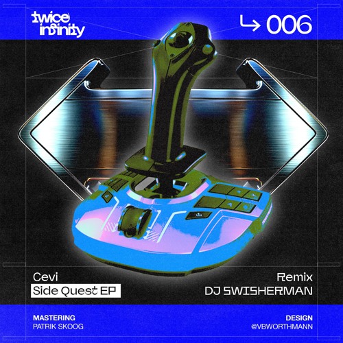 PREMIERE: Cevi - Side Quest (DJ SWISHERMAN Remix) [TWICE006]