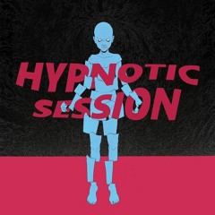 Hypnotic Session 2021