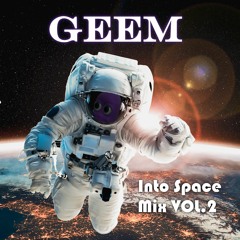 Into Space Mix VOL. 2