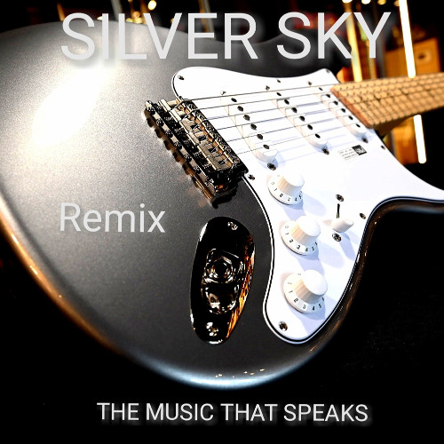 SILVER SKY - REMIX    REC-2024-11-29