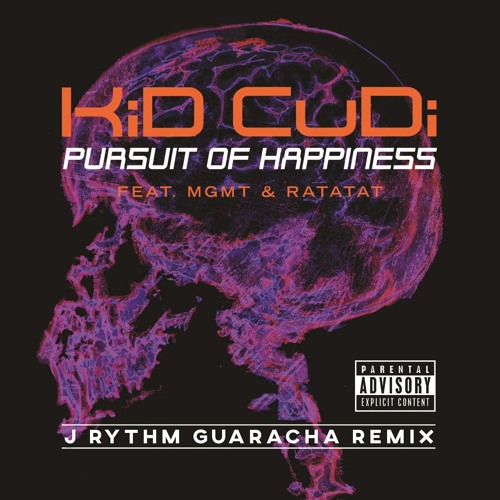 PURSUIT OF HAPPINESS [J RYTHM GUARACHA REMIX]