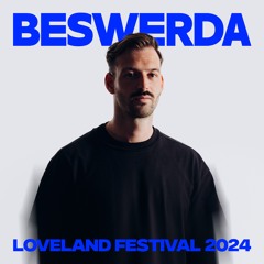 beswerda at LOVELAND FESTIVAL 2024, amsterdam