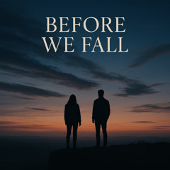 Before We Fall