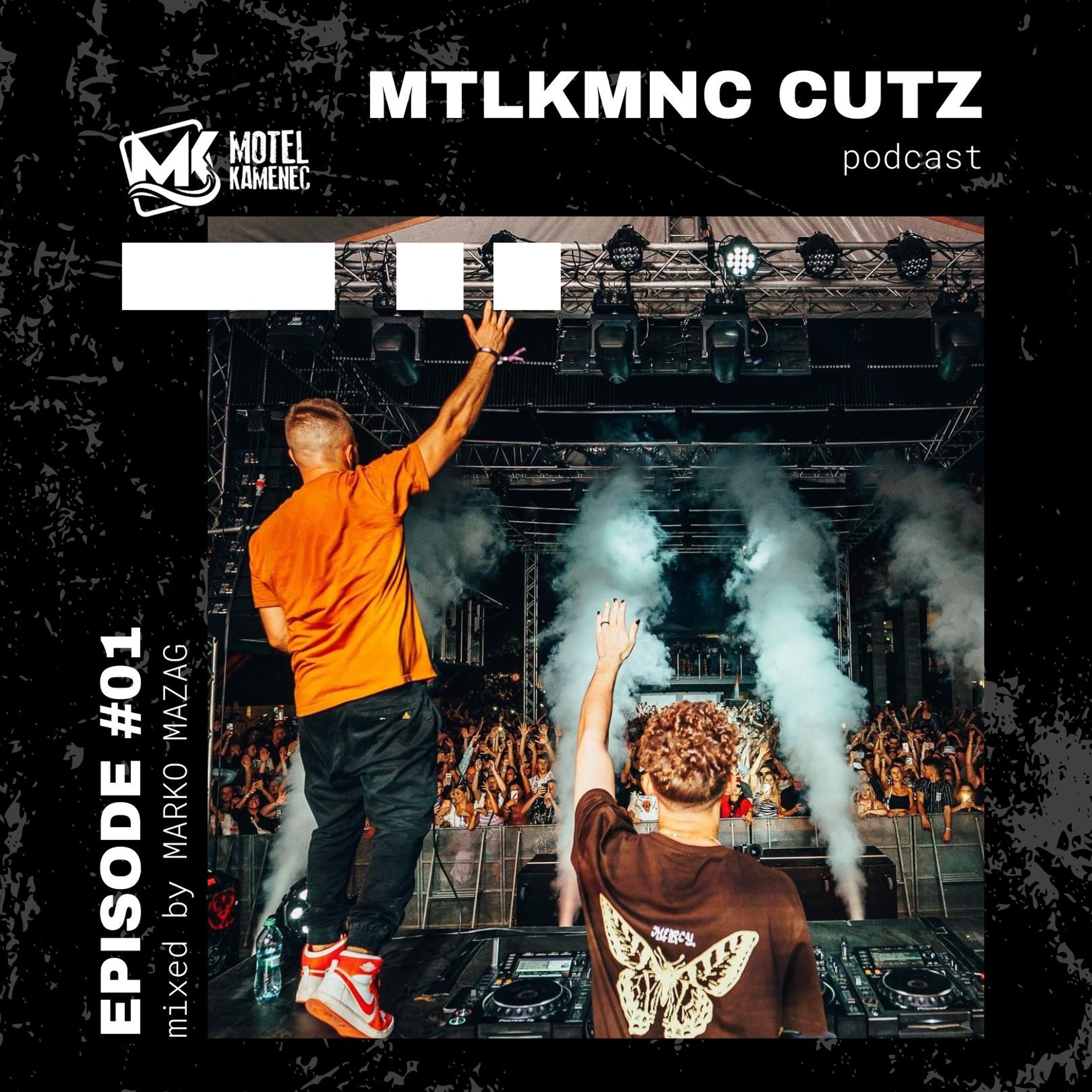 MTLKMNC CUTZ #01 / MARKO MAZAG episode artwork