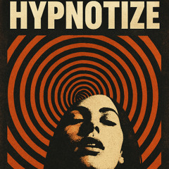 hypnotize Rough draft