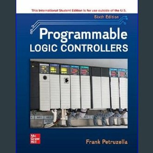 Stream EBOOK 📖 ISE Programmable Logic Controllers Pdf by