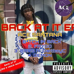 BARS - Ace Santana ft. DattboyC