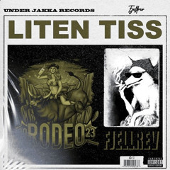 Fjellrev - Liten Tiss (Rodeo) (Loonar Bootleg)