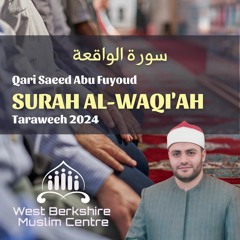 Surah Al-Waqi'ah - Sheikh Saeed Abu Fuyoud