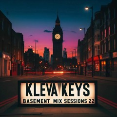 #BMS22 - KlevaKeys - Basement Mix Sessions #22