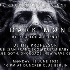 Dark Monday with The (Dark) Professor